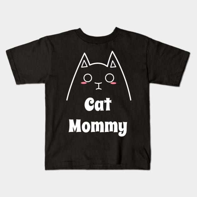 Love My Cat Mommy Kids T-Shirt by Catifornia